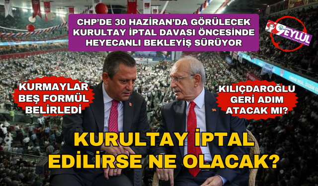 CHP’de nefesler tutuldu, geri sayım başladı