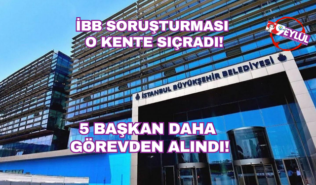 İstanbul ve Adana'da belediye başkanları görevden uzaklaştırıldı!