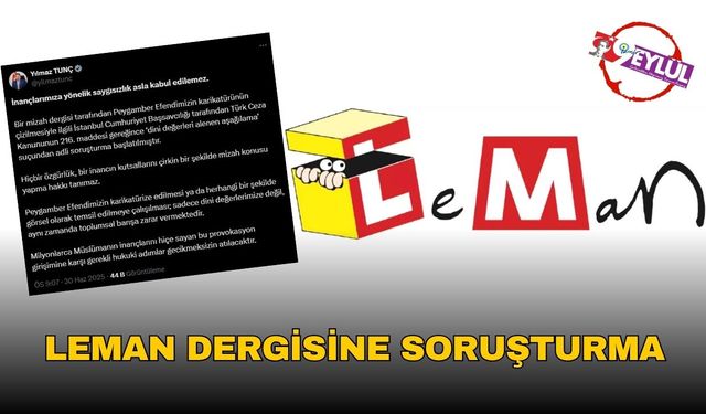 Leman dergisine soruşturma başlatıldı