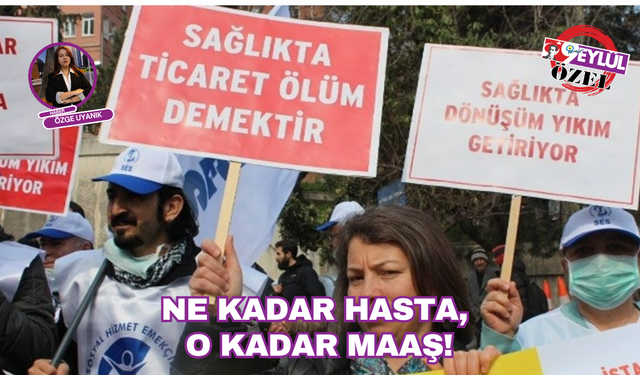 Ne kadar hasta, o kadar para!