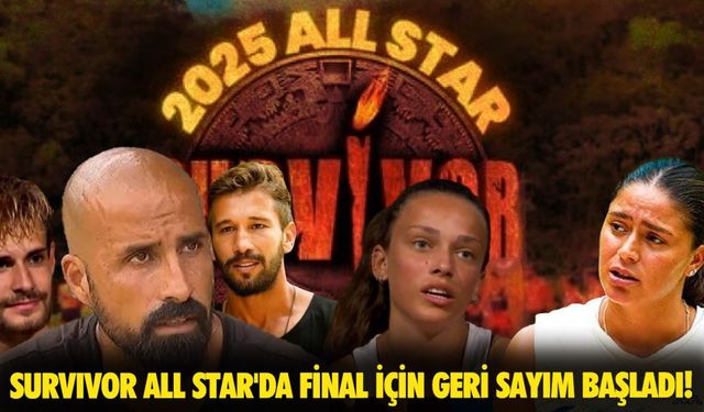 Survivor All Star'da final için geri sayım başladı! Survivor final bilet fiyatları ne kadar?