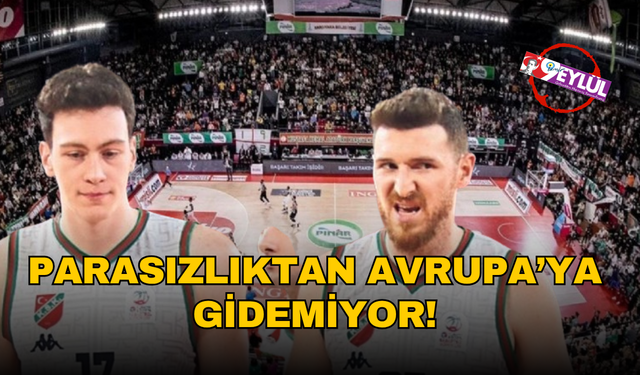Karşıyaka parasızlıktan Avrupa'ya gidemiyor: 15 yıl sonra Avrupa defteri kapandı