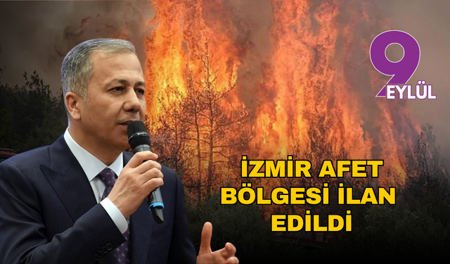İzmir için afet alarmı: 'Genel Hayata Etkili Afet Bölgesi' ilan edildi!