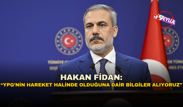 Hakan Fidan’dan YPG uyarısı: “Mevcut karışıklığı fırsata çevirmesinler”