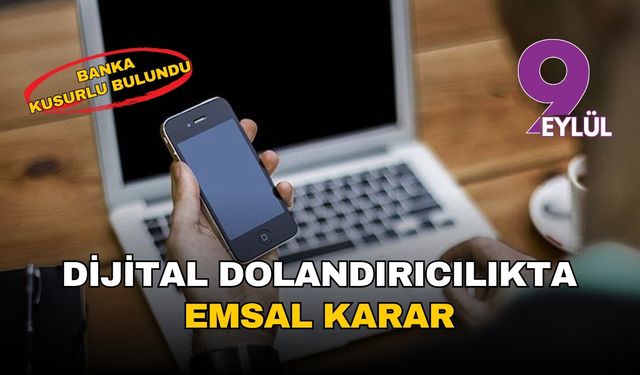 İzmir'de dijital dolandırıcılıkta emsal karar: Banka, 100 bin liralık vurgunda "ağır kusurlu" bulundu