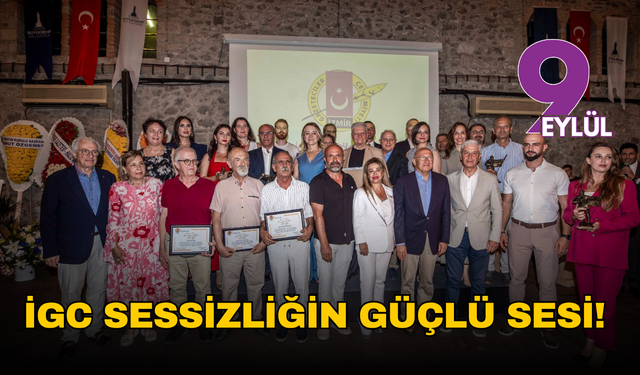 İGC sessizliğin güçlü sesi!