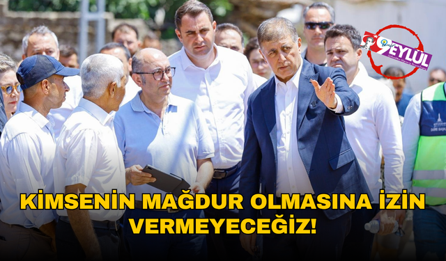Başkan Tugay: Kimsenin mağdur olmasına izin vermeyeceğiz!