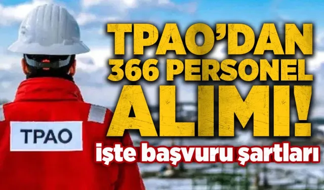TPAO personel alımı başvuru ne zaman, nasıl yapılır?