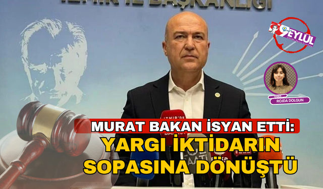 CHP’li Bakan uyardı: Ne sanık ne de tanık olmayanlar ‘itirafçı’ olmaya zorlanıyor!