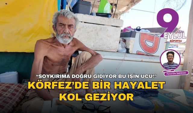 Körfez’de bir hayalet kol geziyor