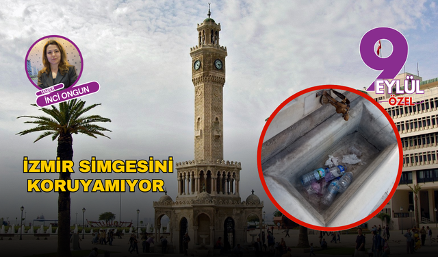 İzmir simgesini koruyamıyor