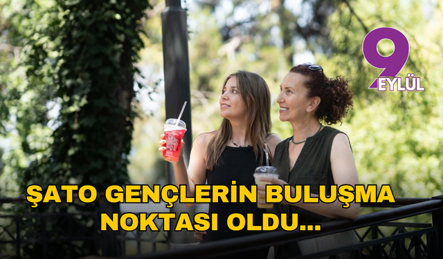 Şato’nun terasları artık İzmirlilerin buluşma noktası
