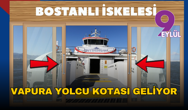 İzmir’de vapurlara yolcu kotası geliyor