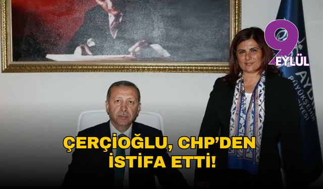 Çerçioğlu önce yorumları kapattı, sonra CHP’den istifa etti!