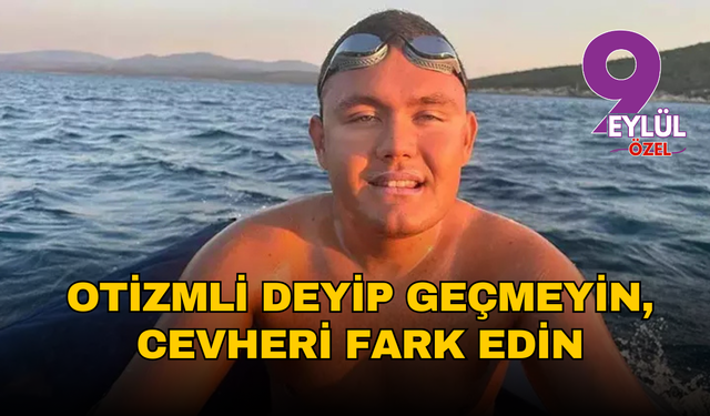 İzmirli otizmli sporcu Tuna’nın ilham veren yolculuğu