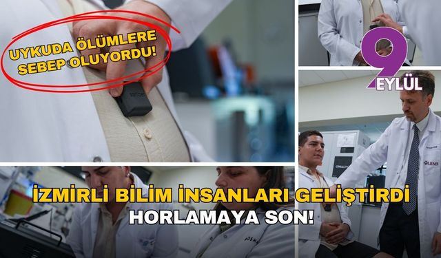 İzmirli bilim insanlarından yeni buluş: Horlamaya son!