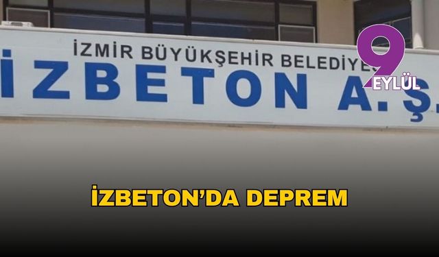 İzbeton’da deprem