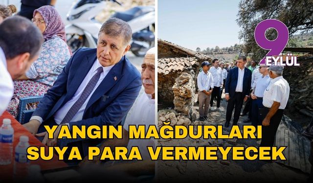 Yangın mağdurları yıl sonuna kadar suya ücret ödemeyecek