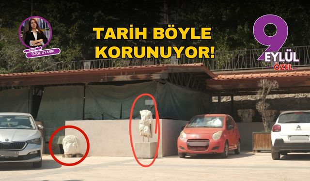 İzmir'de tarih böyle korunuyor: 'Müze bahçesi mi otopark mı?'