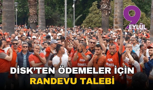 DİSK Genel-İş’ten Büyükşehir ile randevu talebi