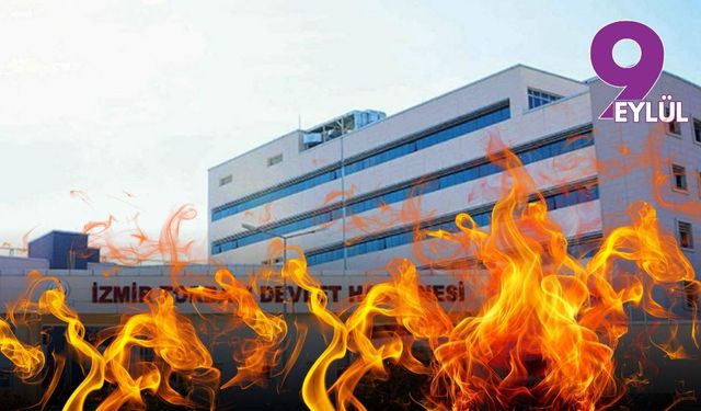 Torbalı Devlet Hastanesi’nde yangın paniği