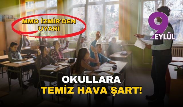 Okullarda gizli tehlike: Temiz hava olmadan ne sağlık olur ne başarı!