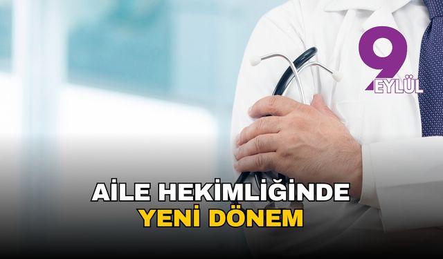 Aile hekimliğinde yeni dönem: Danıştay'ın iptal ettiği maddeler yeniden düzenlendi