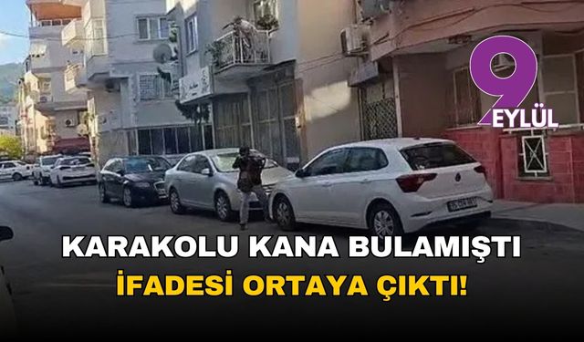 İzmir saldırganının kan donduran ifadesi: 'Atatürk'ü sevmiyorum, IŞİD'e sempatim var'