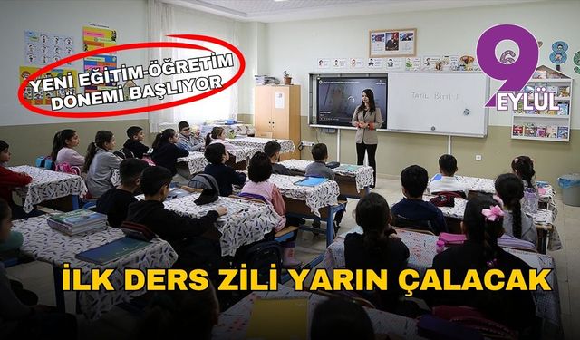 Yeni eğitim öğretim yılı yarın başlıyor