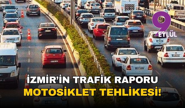 İzmir yollarında tehlike çanları çalıyor: Yaralanmalarda çoğunluk motosiklette!