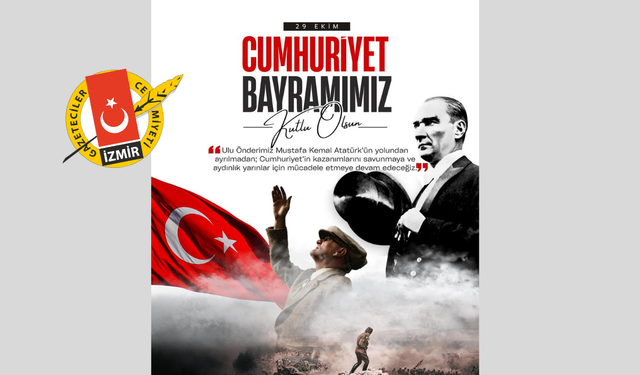 İGC'den anlamlı mesaj: Ulu Önderimiz Atatürk'ün emaneti, geleceğimizin teminatı... Yaşasın 29 Ekim, yaşasın Cumhuriyet!
