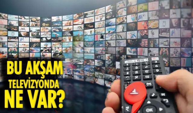 Bu akşam televizyonda neler var? 8 Ekim TV yayın akışı