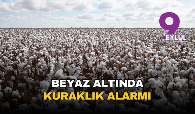 Beyaz altında kuraklık alarmı