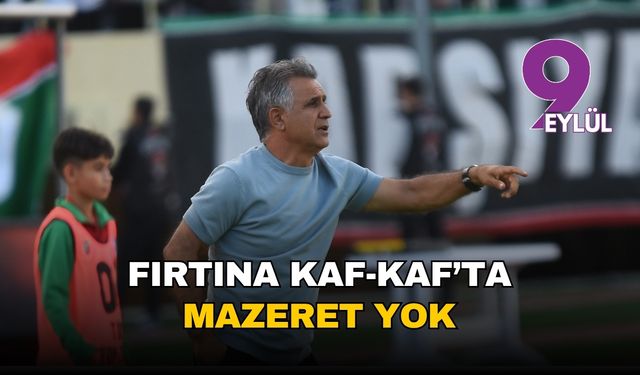 Karşıyaka'nın mazereti yok