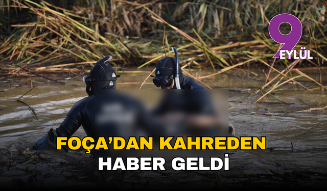 Foça’da üç gün süren arama sona erdi: Bülent Kaptanoğlu’nun cansız bedenine ulaşıldı