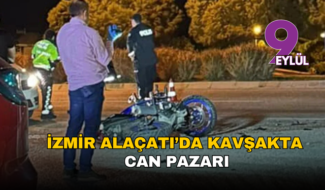 Çeşme’de feci kaza: 21 yaşındaki motosikletli hayatını kaybetti