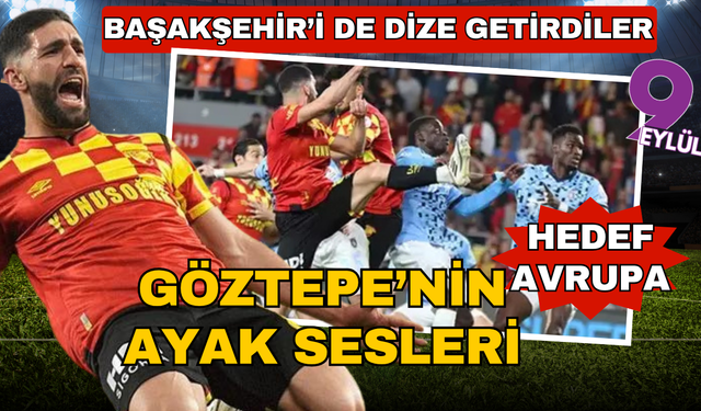 Başakşehir'i yenen Göztepe, yoluna namağlup devam ediyor