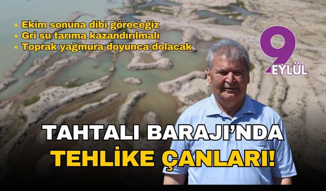 İzmir barajlarında tehlike çanları: Yağışlar yetmedi, Tahtalı'da seviye yüzde 3'e düştü