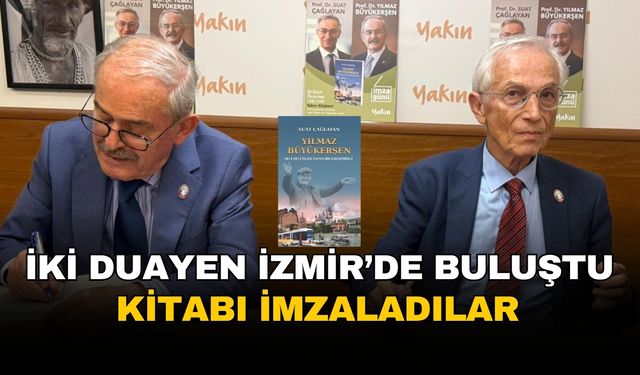 İki duayen İzmir'de buluştu: Kitabı imzaladılar