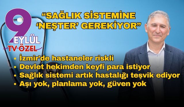 Sağlık sistemine 'neşter' gerekiyor