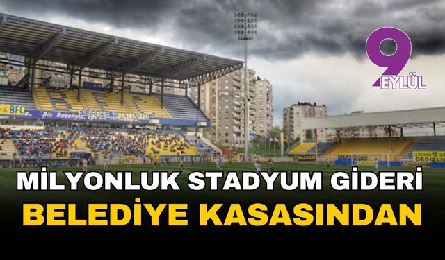 Sayıştay raporu: Buca'da stadyum gideri belediye kasasından!