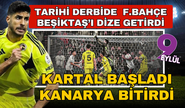 Fenerbahçe 2-0'dan geri dönüp Beşiktaş'ı devirdi