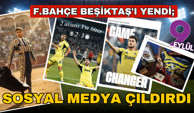 Fenerbahçe Beşiktaş'ı yendi, sosyal medya çıldırdı