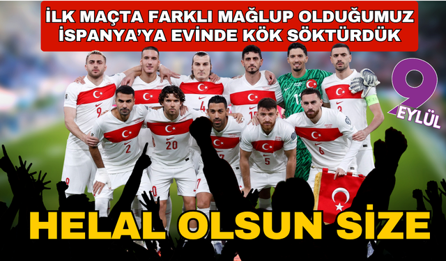 Millilerimiz İspanya'da şov yaptı, Dünya Kupası'na göz kırptı