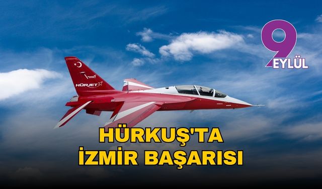 Hürkuş'ta İzmir başarısı