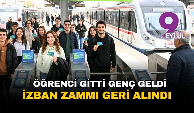 İzmir'de toplu ulaşımda devrim niteliğinde karar: 'Genç Kart' dönemi başladı, İZBAN'da zam geri alındı