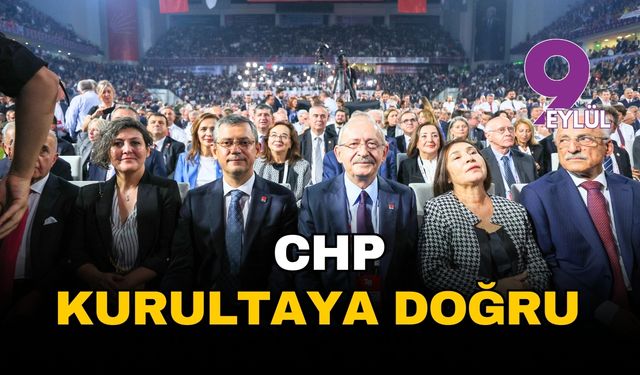 CHP kurultayına geri sayım: Özel’in ‘anahtar liste’ hazırlığı sürüyor