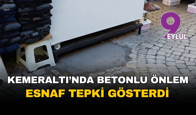 İzmir'deki elektrik faciası sonrası Kemeraltı'nda 'betonlu' önlem! Esnaf tepki gösterdi