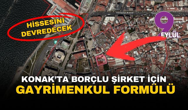 Konak'ta kamu borçlarına karşı 'takas' dönemi: Valilik binasındaki hissesini devredecek