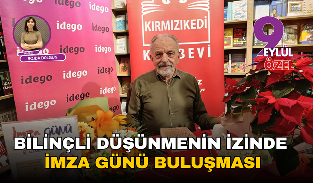 Bilinçli düşünmenin izinde imza günü buluşması